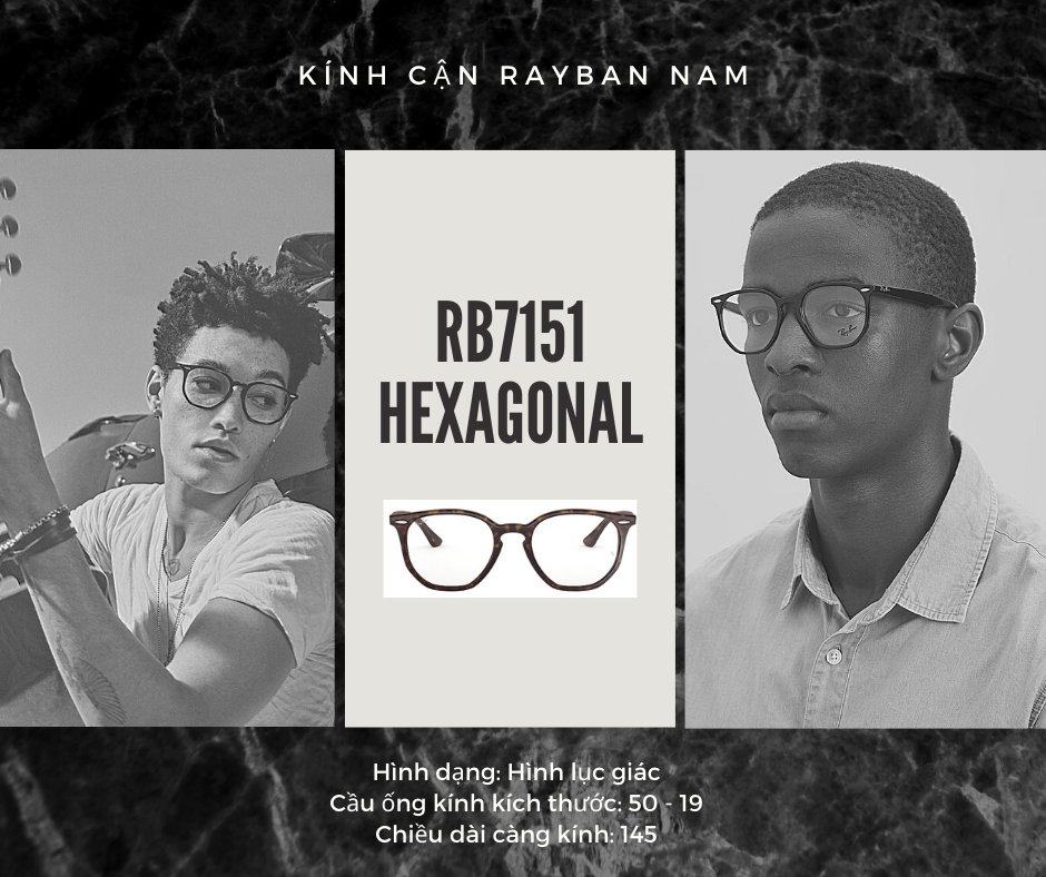 Kính cận Rayban RB7151 HEXAGONAL